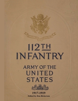 Paperback 112th Infantry Roster of 1917 and 1924 Book
