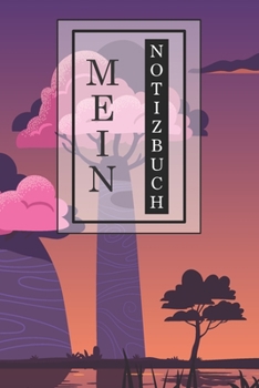 Mein Notizbuch: Kreatives Notizbuch, Tagebuch, Journal | Geschenkidee | stylisches Design | handliches Format | 120 linierte Seiten | 6x9 inches (ca. DIN A5) | Büro, Schule, Zuhause (German Edition)