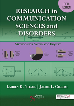 Paperback Research in Communication Sciences and Disorders: Methods for Scientific Inquiry, Fifth Edition Book
