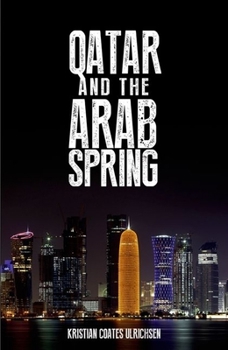 Hardcover Qatar and the Arab Spring Book
