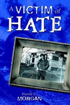 Paperback A Victim of Hate Book