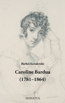 Paperback Caroline Bardua (1781-1864) [German] Book