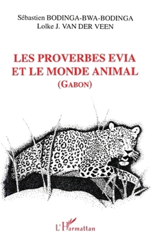 Paperback Les proverbes évia et le monde animal [French] Book