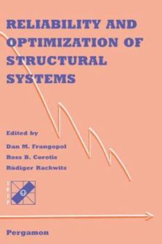 Hardcover Reliability and Optimization of Structural Systems Book