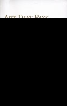 Paperback Art That Pays: The Emerging Artist's Guide to Making a Living Book