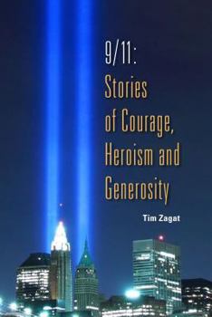 Hardcover 9/11: Stories of Courage, Heroism and Generosity Book