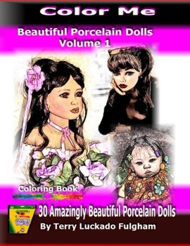 Paperback Color Me Beautiful Porcelain Dolls - Volume 1 Book