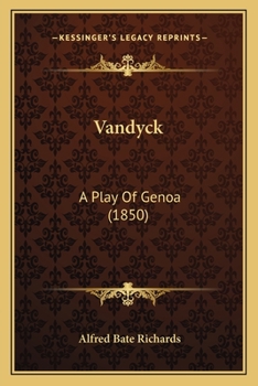 Paperback Vandyck: A Play Of Genoa (1850) Book