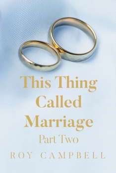 Paperback This Thing Called Marriage Part Two Book