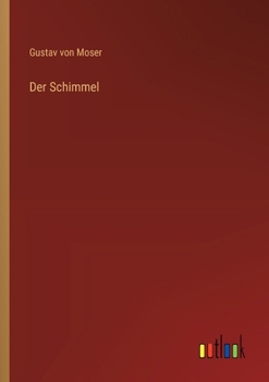 Paperback Der Schimmel [German] Book