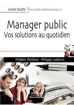 Paperback Manager public: Vos solutions au quotidien [French] Book