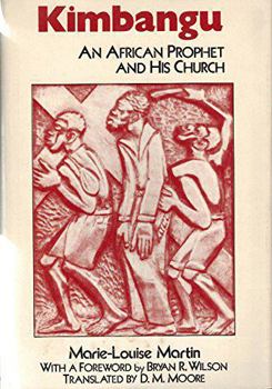 Hardcover Kimbangu: An African Prophet and His Church Book