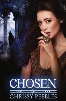 Chosen - Libro 3 - Book #3 of the Crush Saga