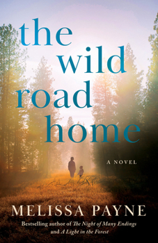 Paperback The Wild Road Home Book