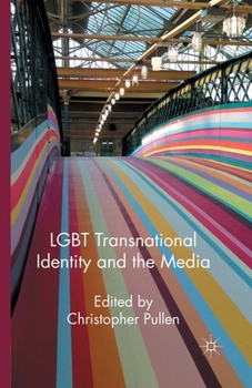 Paperback LGBT Transnational Identity and the Media Book