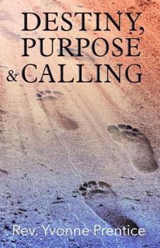 Paperback Destiny, Purpose & Calling Book