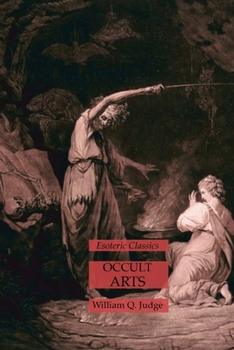 Paperback Occult Arts: Esoteric Classics Book