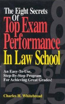 Paperback The Eight Secrets of Top Exam Performance Book