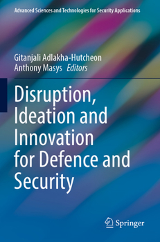 Paperback Disruption, Ideation and Innovation for Defence and Security Book