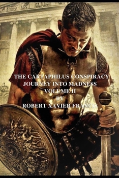 Paperback Cartaphilus Conspiracy: Journey into Madness Book