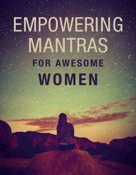Hardcover Empowering Mantras for Awesome Women Book