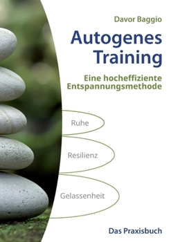 Paperback Autogenes Training: Das Praxisbuch [German] Book