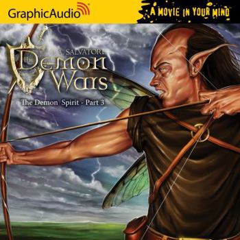 The Demon Spirit (2 of 3) - Book  of the DemonWars Saga (GraphicAudio)