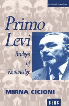 Paperback Primo Levi: Bridges of Knowledge Book