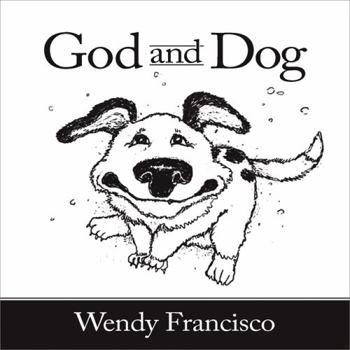 Hardcover God and Dog Book