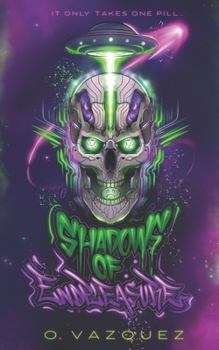 Shadows of Endpleasure