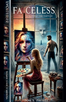Paperback Faceless: The Whispers of the Canvas Book