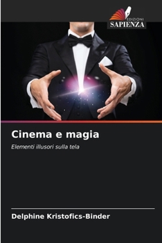 Cinema e magia (Italian Edition)