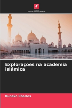 Paperback Explorações na academia islâmica [Portuguese] Book