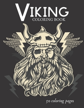 Paperback Viking Coloring Book: A Journey Through The Norse World Book