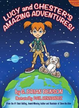 Hardcover Lucy and Chester's Amazing Adventures! Book