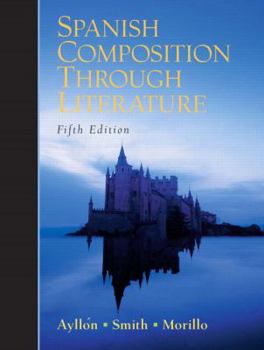 Paperback Spanish Composition Through Literature Book
