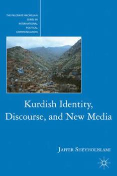 Hardcover Kurdish Identity, Discourse, and New Media Book