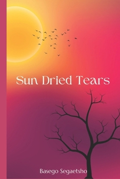 Paperback Sun Dried Tears Book