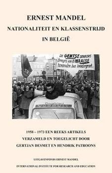 Paperback Nationaliteit En Klassenstrijd in Belgie, 1958 - 1969 [Dutch] Book
