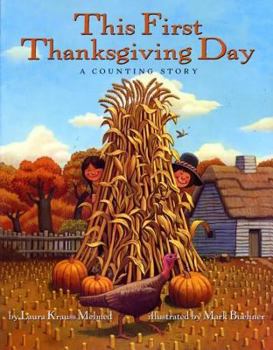 Paperback This First Thanksgiving Day: A Counting Story Book