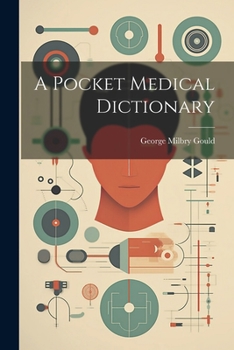 Paperback A Pocket Medical Dictionary Book