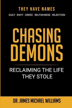 Chasing Demons: Reclaiming The Life They Stole