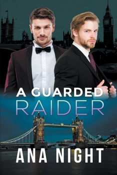 A Guarded Raider - Book #3 of the Black Raiders