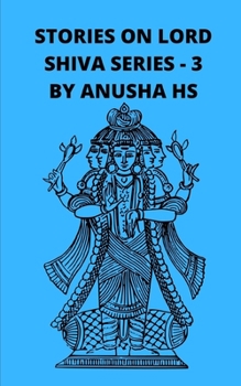 Paperback Stories on lord Shiva series-3: From various sources of Shiva Purana Book