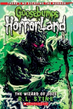 Paperback The Wizard of Ooze (Goosebumps Horrorland #17): Volume 17 Book