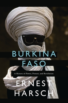 Paperback Burkina Faso: A History of Power, Protest, and Revolution Book