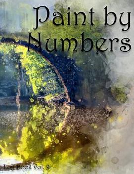 Paperback Paint by Numbers Log Book Vol. 9: 8.5x11 100-Page Guided Prompt Project Tracker Book