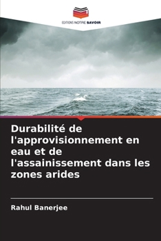 Paperback Durabilité de l'approvisionnement en eau et de l'assainissement dans les zones arides [French] Book