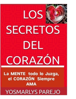 Paperback Los Secretos del Corazón [Spanish] Book