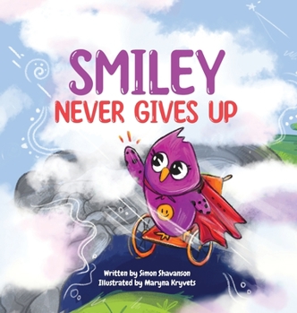 Hardcover Smiley Never Gives Up Book